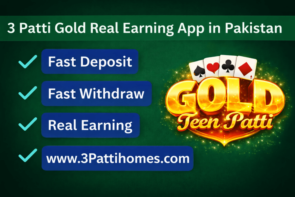 3 patti gold earning app Pakistan