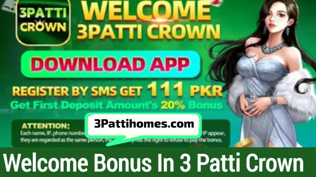 wecome bonus 3 patti crown
