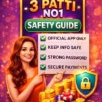 The 3 patti no1 safety guide is essential for every user who wants to use the app securely without facing risks like scams, account loss, or fraud. Many users download APK files without proper knowledge, which can lead to serious security issues.