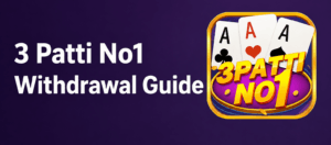 3 patti no1 withdrawal Guide image