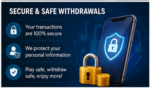 Banner promoting secure withdrawals with a smartphone, shield icon, lock, and coins; notes 100% secure transactions and personal information protection.
