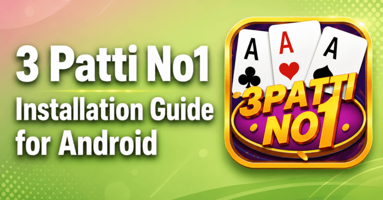 How to Install 3 Patti No1 APK on Android